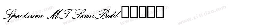 Spectrum MT SemiBold字体转换